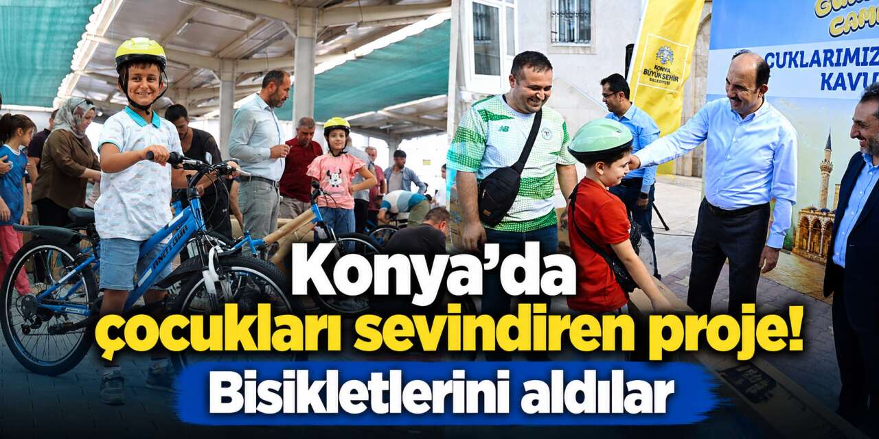 Konya’da 13 bin 91 çocuğun emeği bisikletle ödüllendirildi
