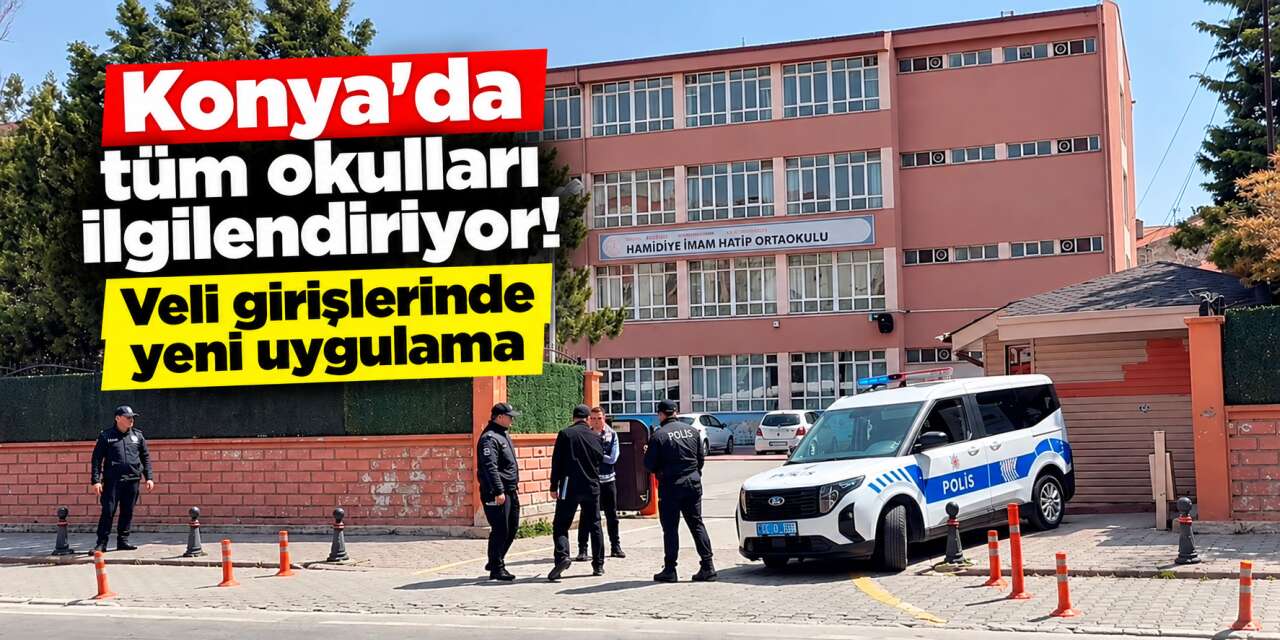 Konya’daki okullarda bu yıl sıkı tedbirler uygulanacak! İşte o kurallar