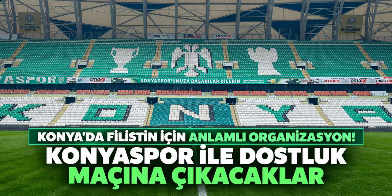 Filistin Milli Takımı Konya’ya geliyor! Konyaspor ile karşılaşacaklar