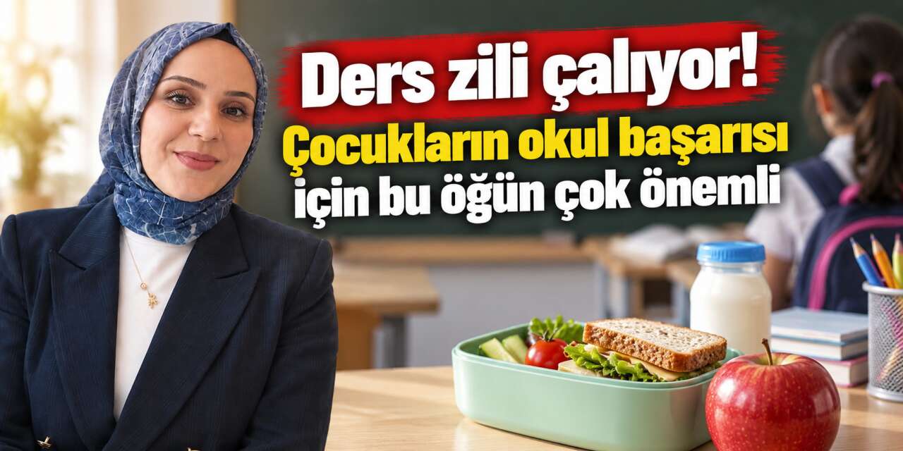 Tatil bitti, ders başı zamanı! Konya’da uzmanı örnek ve pratik menüyü verdi