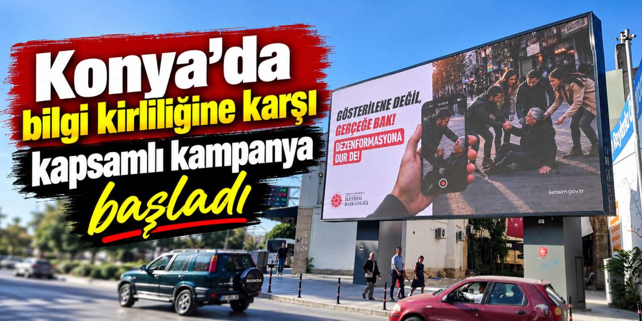 Konya’da caddeler çağımızın büyük sorununa dikkat çeken mesajlarla donatıldı