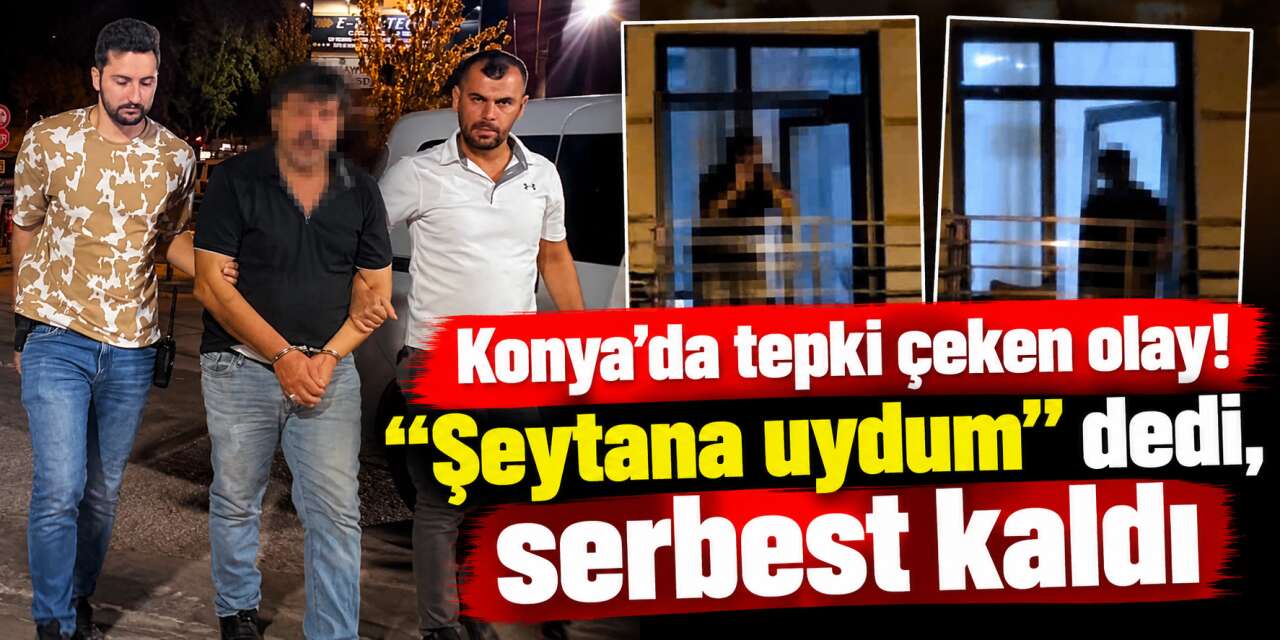 Konya’da Kur'an kursu önünde çirkin olay! Kız çocukları videoya çekip ihbar etti