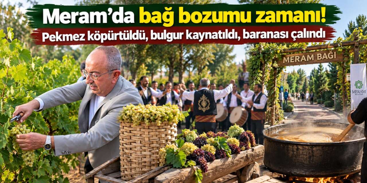Konya’da geçmişin Meram’ı yeniden yaşandı! Pekmez kokusu şehri sardı