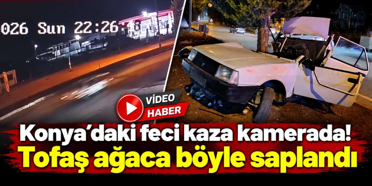 Konya’da 20 yaşındaki gencin ağır yaralandığı kazanın görüntüleri ortaya çıktı