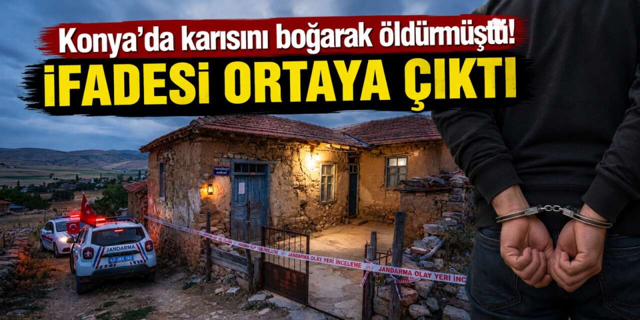 Konya’da eşi Fadime Sarıca’yı öldüren 65 yaşındaki adam tutuklandı! İfadesi dikkat çekti