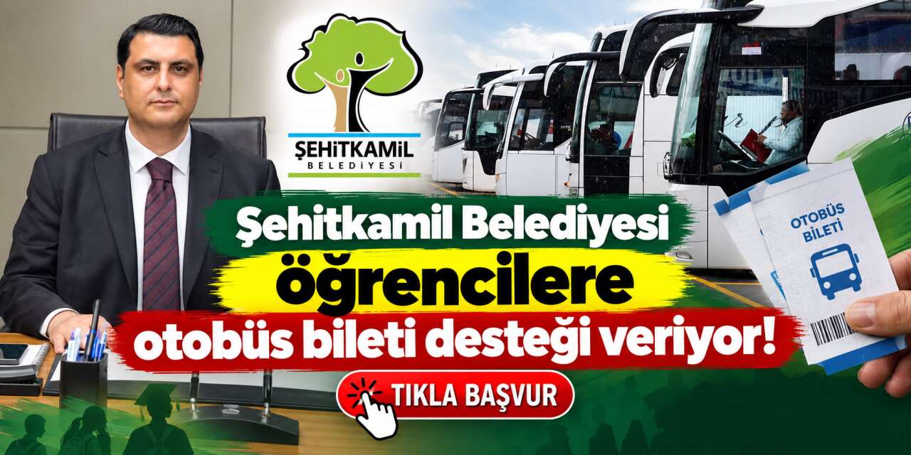 Şehitkamil Belediyesi İlk Bilet Bizden başvurusu 2026! Başvurular devam ediyor