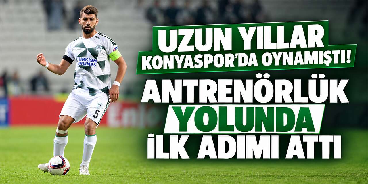 Şampiyon kadroda yer alıyordu! Konyaspor’un eski kaptanı antrenör oluyor