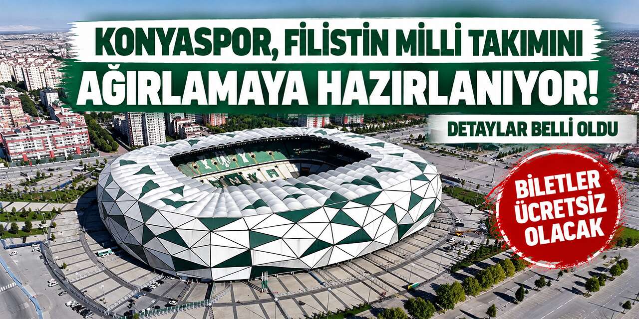 Konyaspor - Filistin Milli Takımı maçının detayları belli oldu! Biletler ücretsiz
