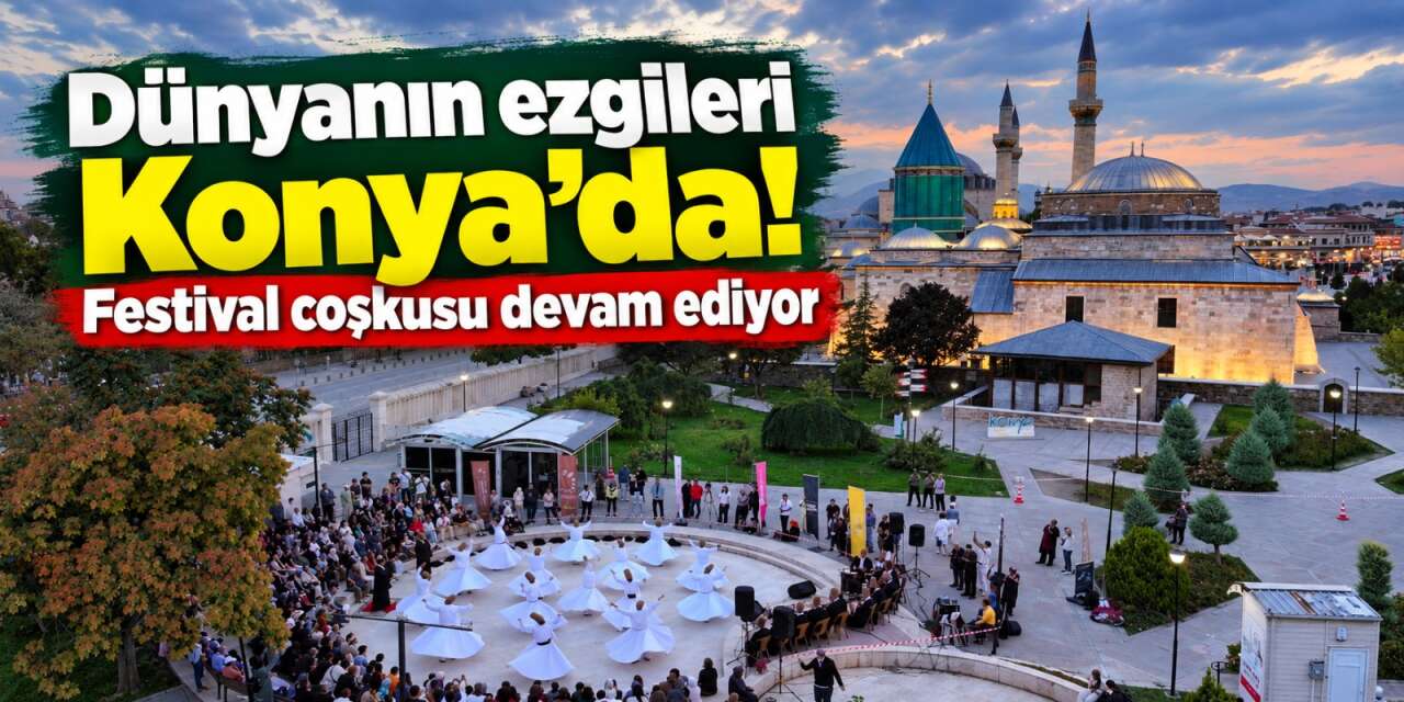 Konya Mistik Müzik Festivali’nde ikinci gün! Farklı kültürler aynı sahnede buluştu