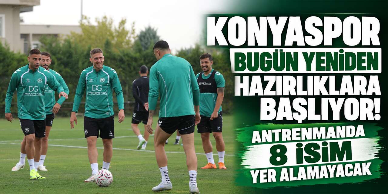 Konyaspor’da izin sona erdi! Hazırlıklar 8 eksikle başlıyor