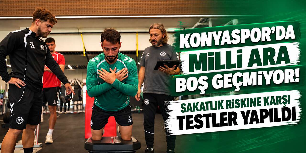 Konyaspor’da futbolculara testler yapıldı