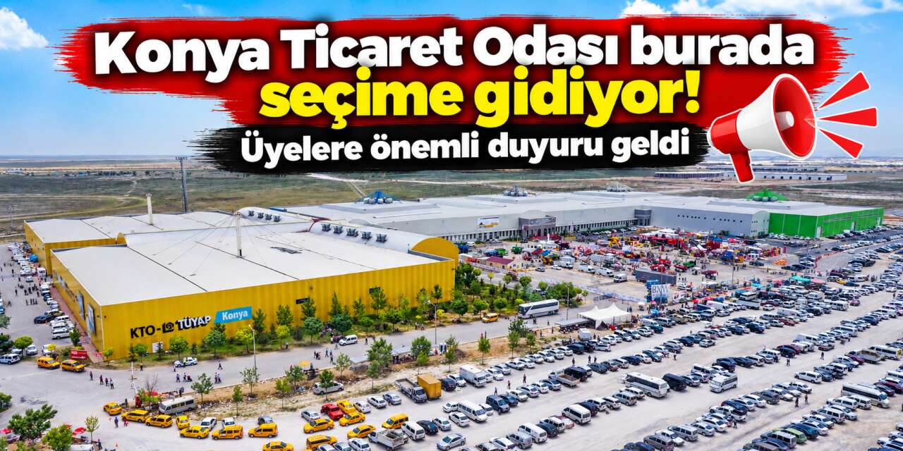 Konya iş dünyası sandık başına gidiyor