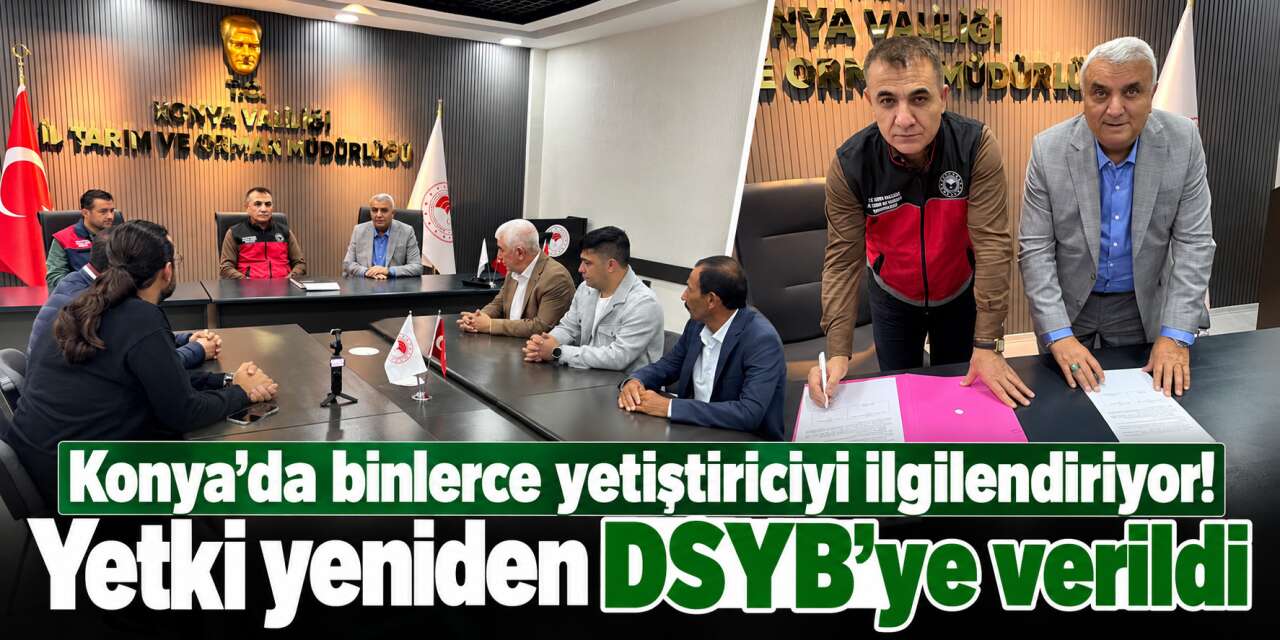 Konya’da hayvancılık sektörünü ilgilendiren protokol yenilendi