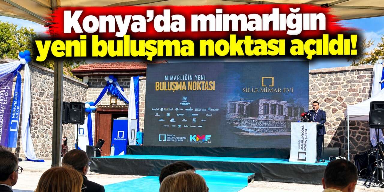 Konya’nın tarihi mahallesinde yeni adres! Sille Mimar Evi açıldı