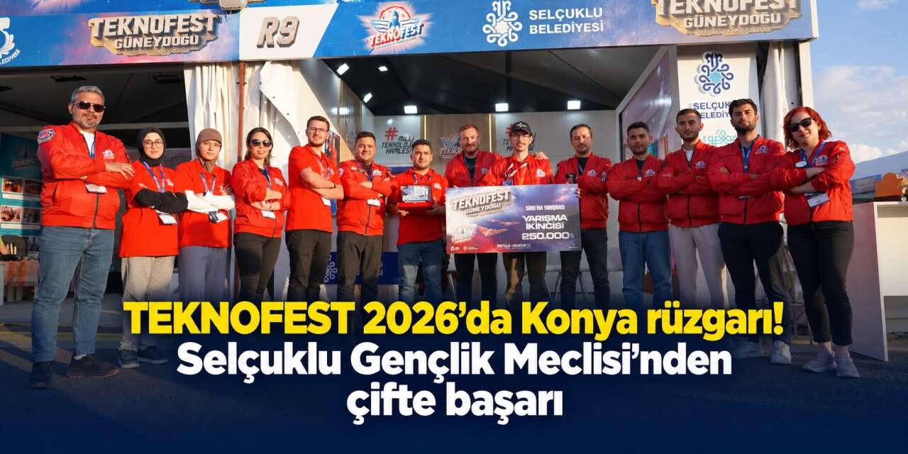 Selçuklu Gençlik Meclisi TEKNOFEST’e damga vurdu! Türkiye 2’nciliği Konya’nın oldu