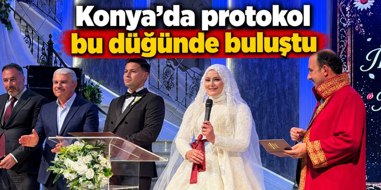 Konya protokolünü buluşturan düğün! Nikahı Başkan Altay kıydı