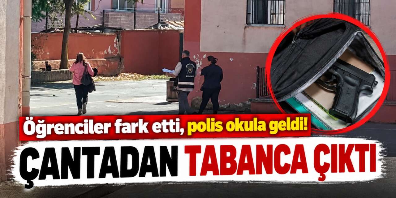 Ortaokulda 8. sınıf öğrencisinin çantasında silah bulundu