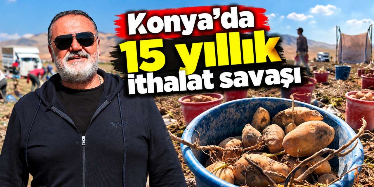 Konya’da 25 bin ton üretimle ithalata meydan okuyor