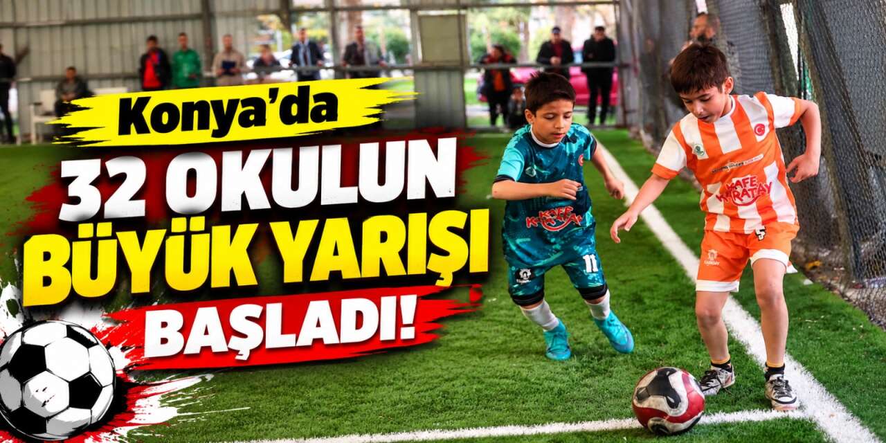 Konya’da 384 öğrenci sahaya çıktı! Şampiyonluk için geri sayım başladı