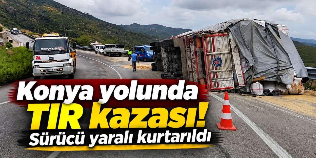 Konya’dan Antalya’ya saman sevkiyatı yarım kaldı! Balya yüklü TIR kaza yaptı