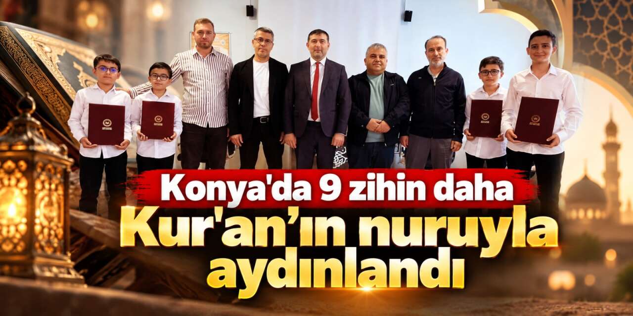Konya’da duygu dolu anlar! 9 öğrenci hafızlık icazetini aldı