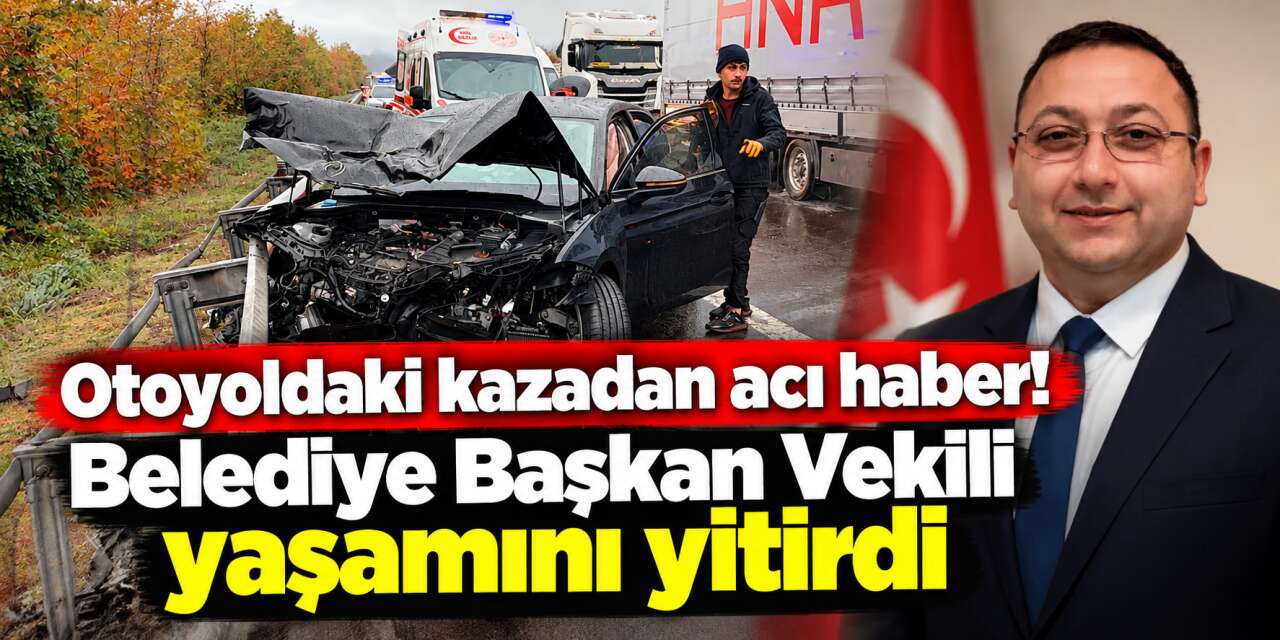 Üsküdar Belediye Başkan Vekili Dündar Ziya Gültekin trafik kazasında hayatını kaybetti