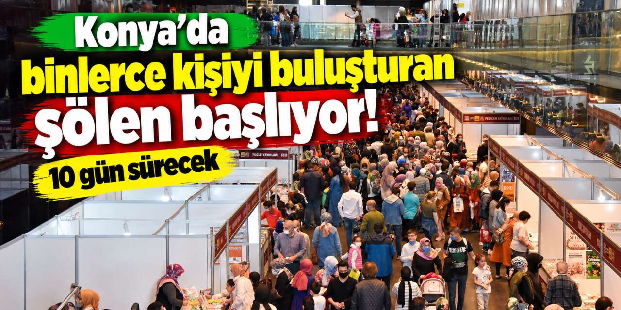 Konya Kitap Günleri 2026’ya kimler geliyor? İşte merak edilen etkinlik takvimi