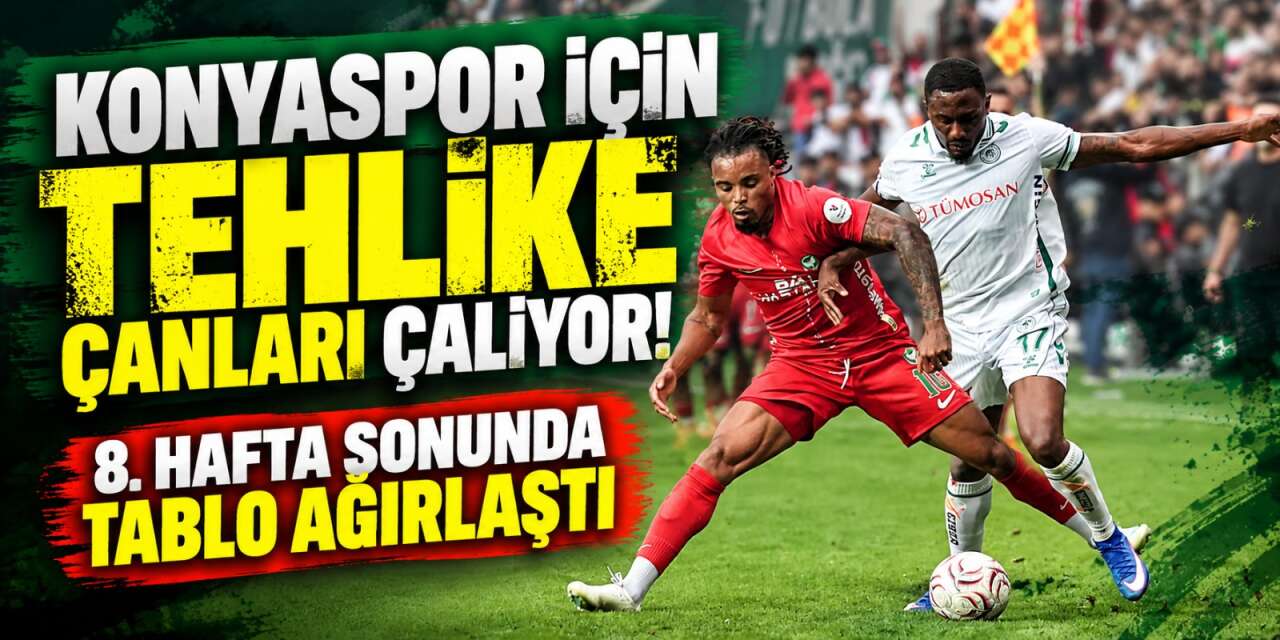 Süper Lig'de 8. hafta bitti! Konyaspor'un puan tablosundaki yeri can sıkıyor