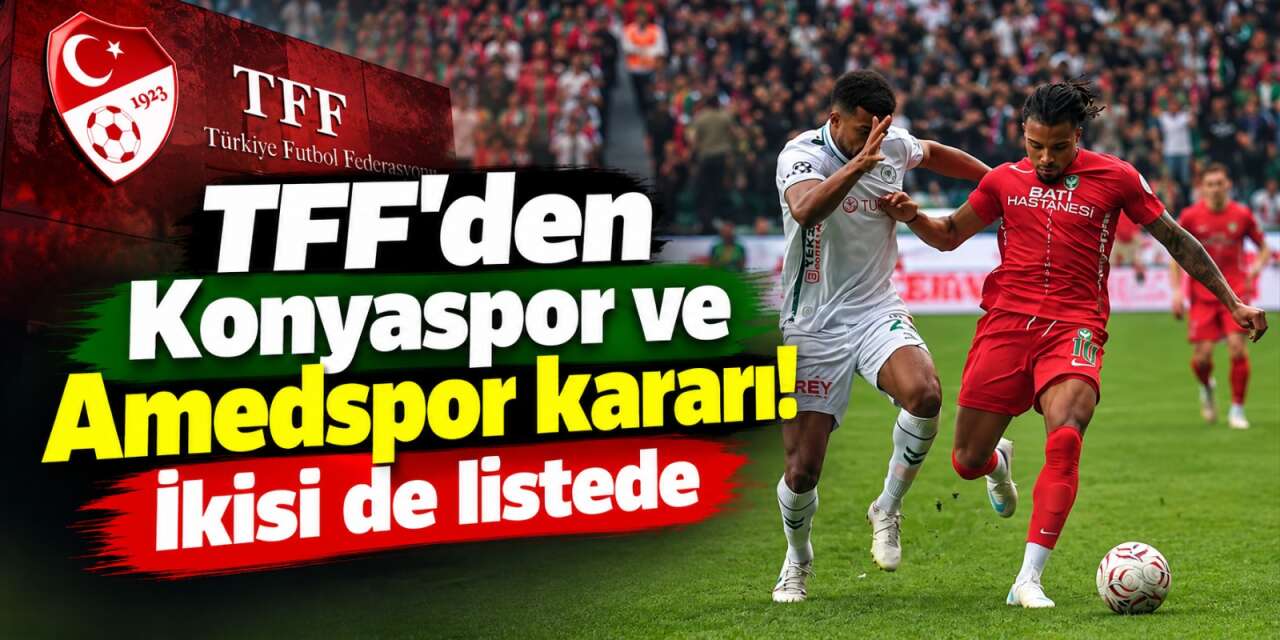 Konyaspor ve Amedspor’a ceza kapıda! Sebebi de açıklandı