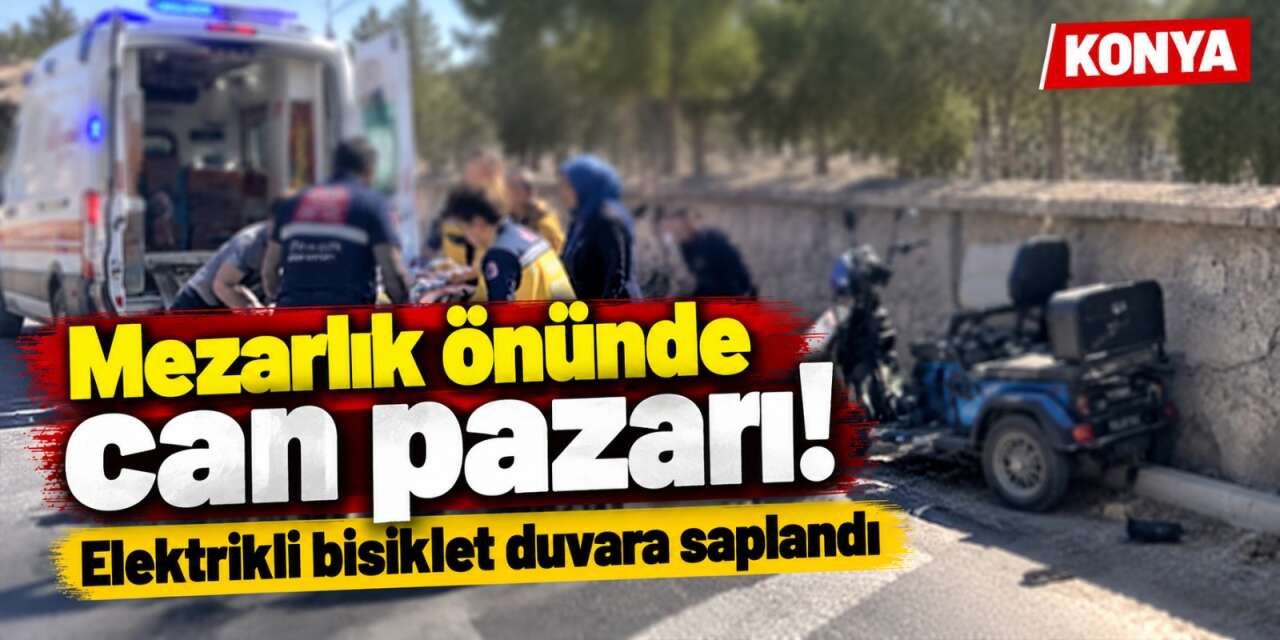 Konya’da elektrikli bisiklet mezarlık duvarına çarptı! 1’i ağır, 3 yaralı var