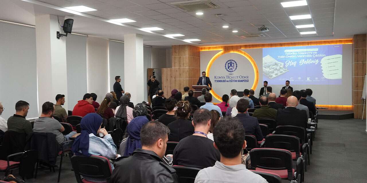 Konya’da fabrikaların kaderini değiştirecek detaylar konuşuldu