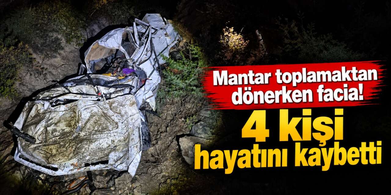 Köy yolunda otomobil uçuruma yuvarlandı! Araçtaki 4 kişi öldü
