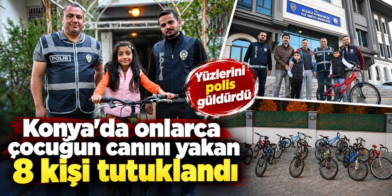 Konya’da bisiklet hırsızları tek tek yakalandı! 8 kişi cezaevine gönderildi