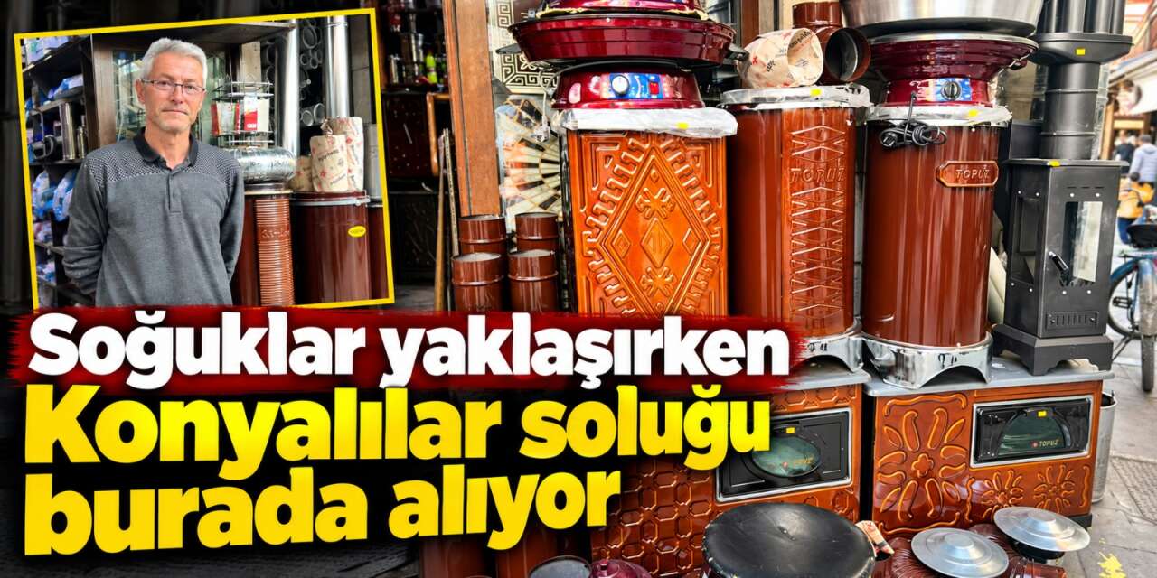 Konya’da soba sezonu açıldı! En ucuzu ile pahalısı arasında 7 kat fark var