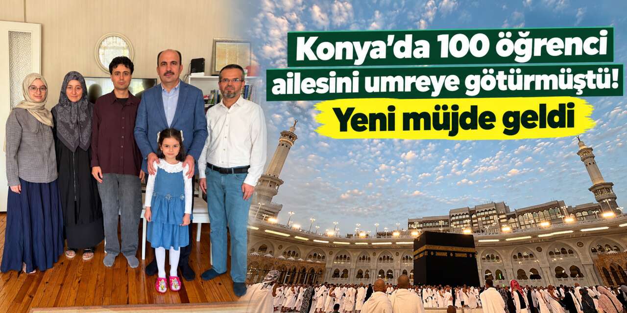 Konya Büyükşehir’den öğrencilere umre müjdesi! Yenisi geliyor