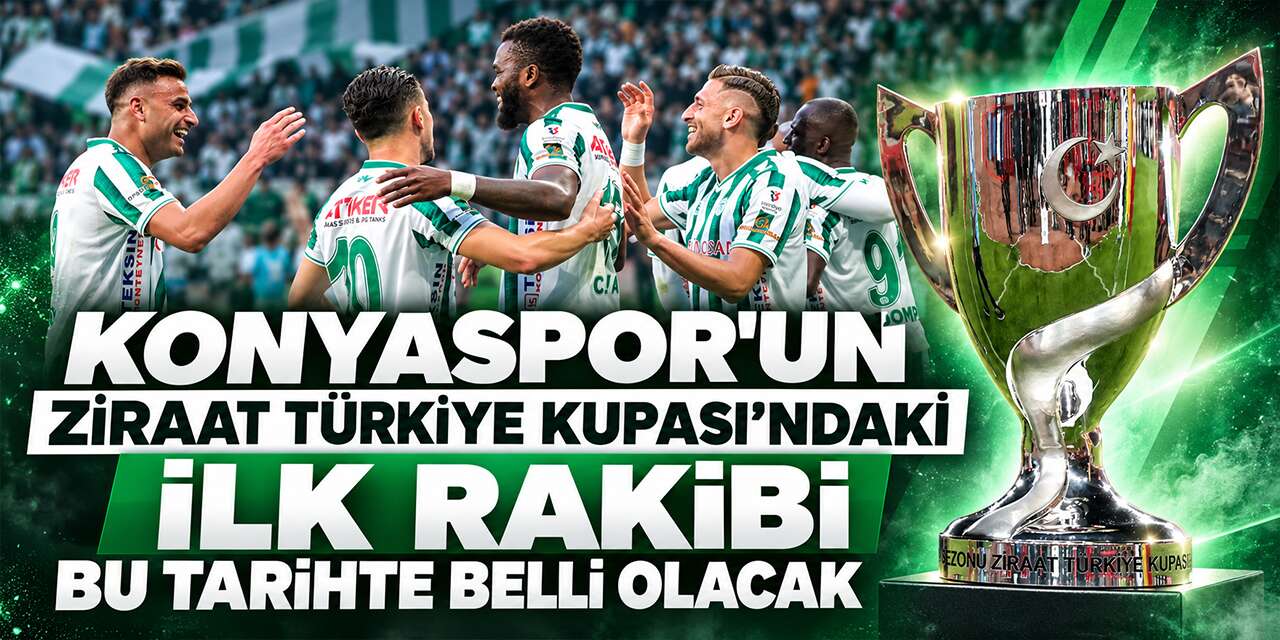 Konyaspor’un Ziraat Türkiye Kupası’nda rakibi belli oluyor
