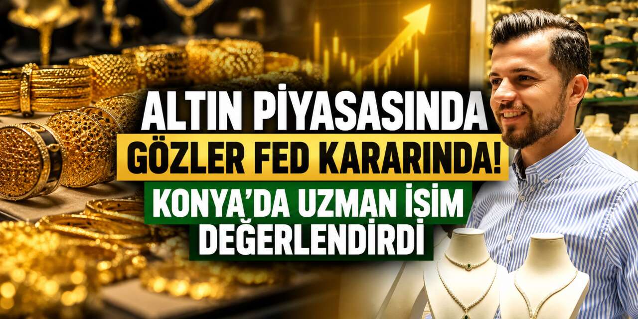 Altında dalgalı seyir sürüyor! Konya’da da gözler bu akşama çevrildi