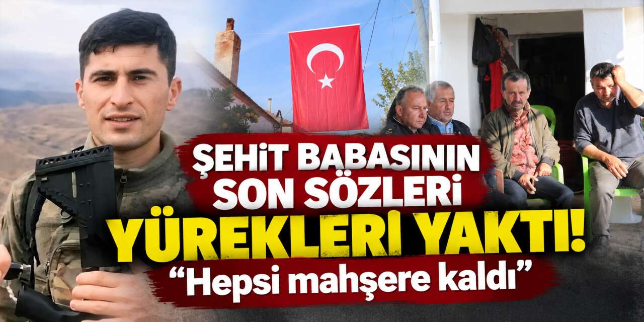 Şehidin düğününe aylar kalmıştı! Babasının anlattıkları kahretti
