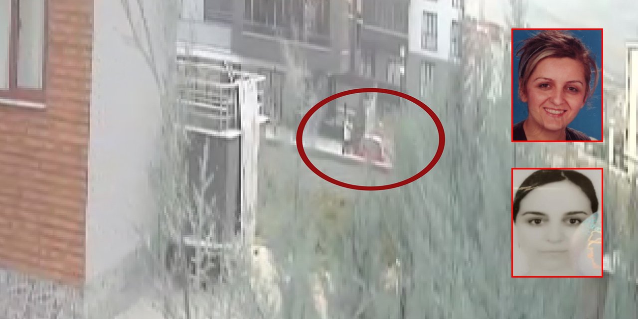 Haber Dairesi o görüntülere ulaştı! Anne ve kızının öldürüldüğü an kamerada