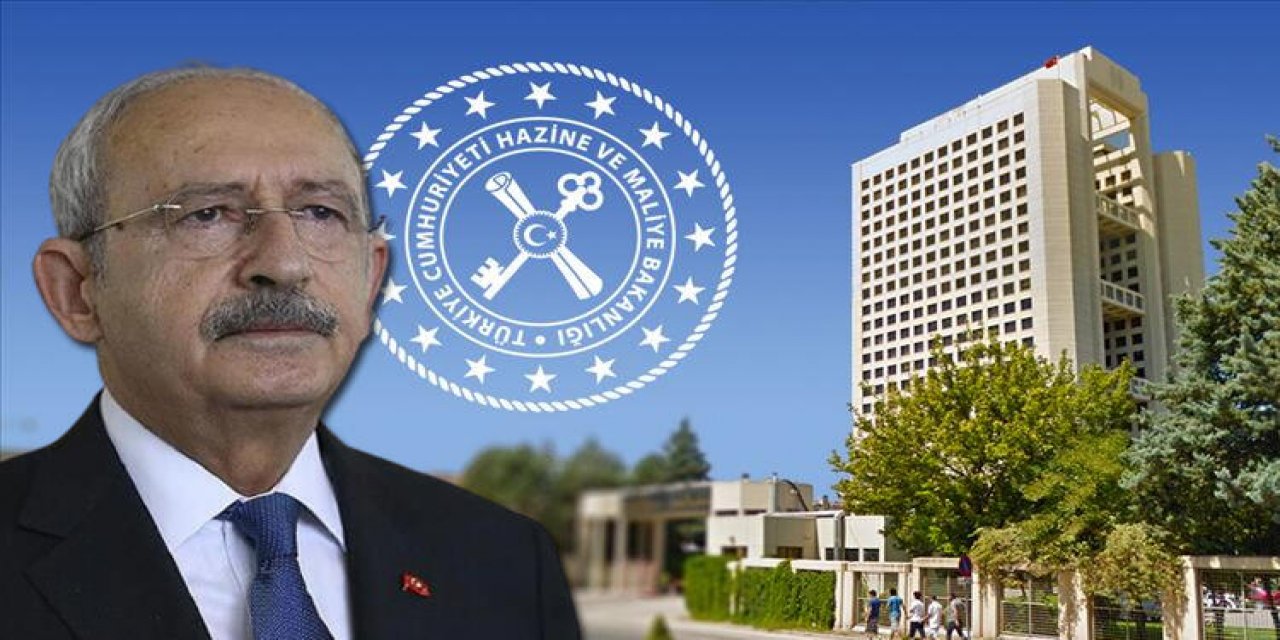 Hazine ve Maliye Bakanlığı, Kılıçdaroğlu’nun iddialarına cevap verdi