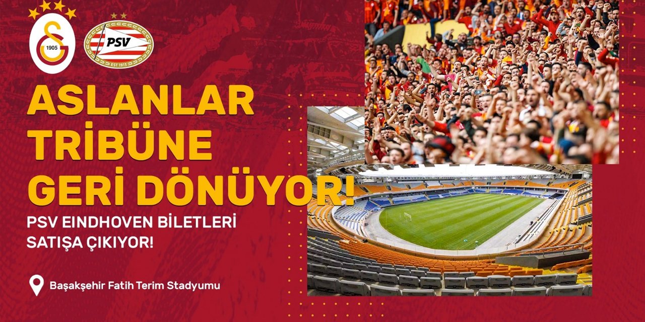 Galatasaray-PSV maçının biletleri 18 Temmuz'da satışa çıkacak