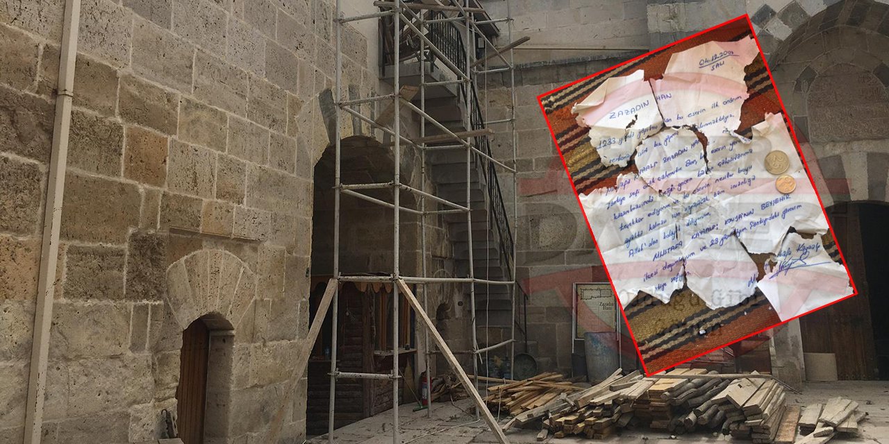 Konya’daki Zazadın Han restorasyonu sırasında geleceğe bırakılan mektup çıktı