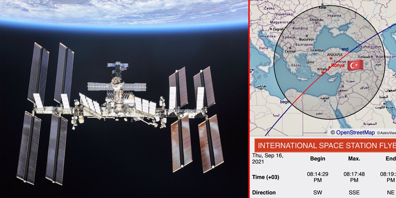 Uluslararası Uzay İstasyonu Konya’dan geçecek, çıplak gözle görülecek
