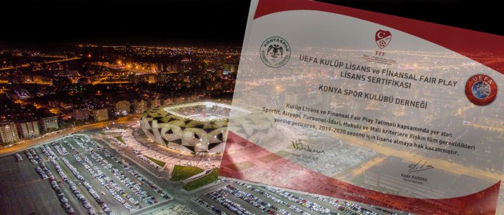 Konyaspor UEFA Kulüp Lisansı ve Finansal Fair Play lisans sertifikası aldı