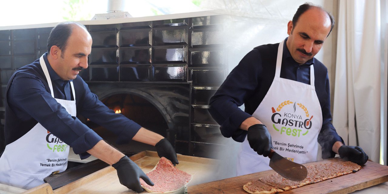 Konya Gastrofest'te etliekmekler Başkan Altay'dan! Tezgahın başına geçti