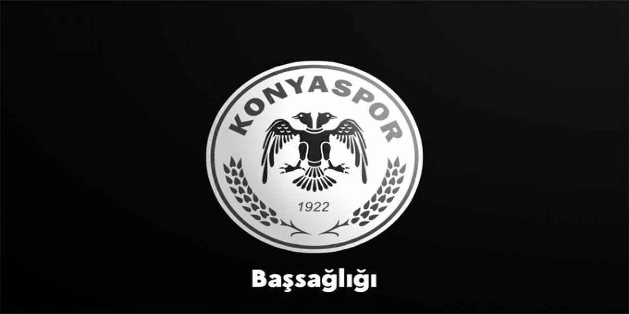 Konyaspor’dan Mustafa Cengiz için taziye mesajı