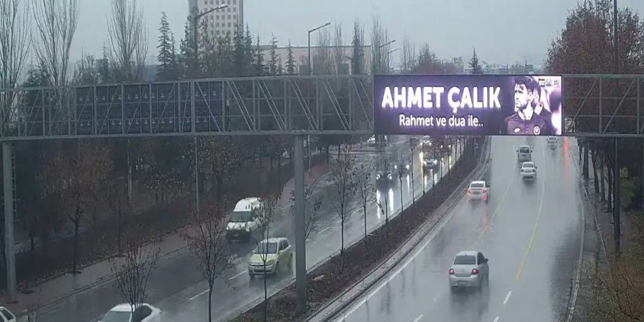 Konya yollarındaki ekranlara Ahmet Çalık'ın fotoğrafı yansıtıldı