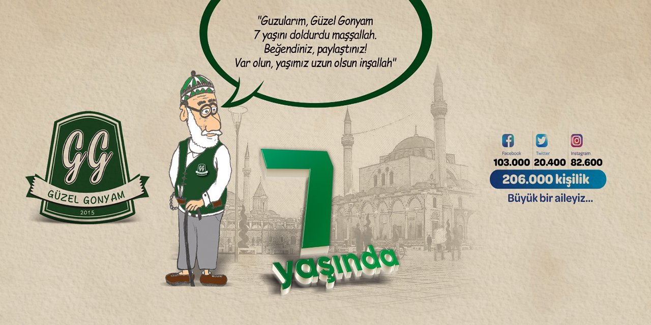 Konya’nın en özgün sayfası Güzel Gonyam 7 yaşında