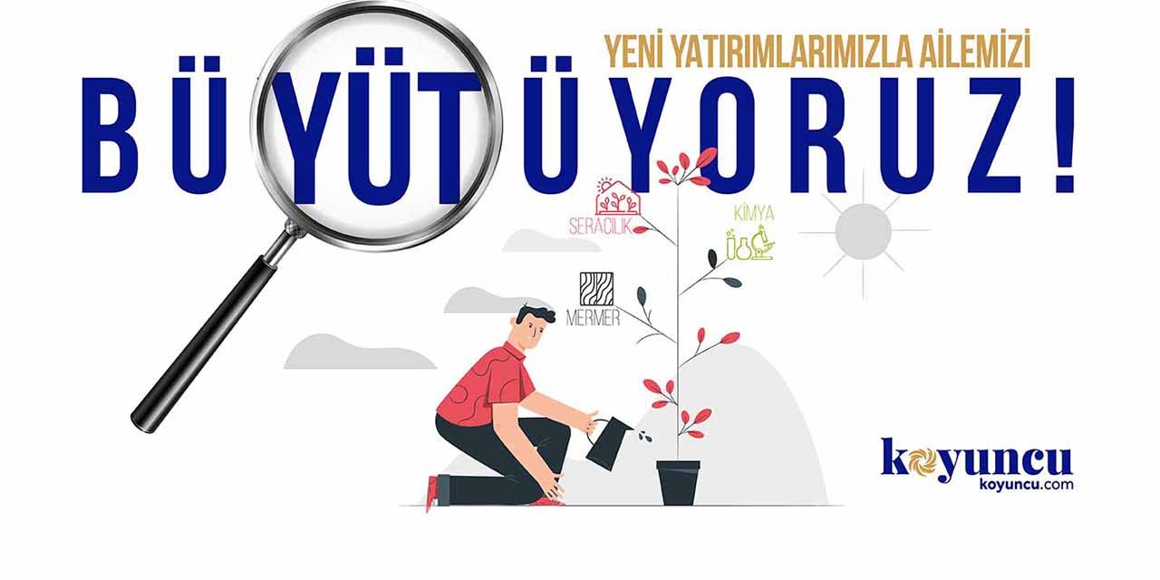 Yeni yatırımlarımızla ailemizi büyütüyoruz