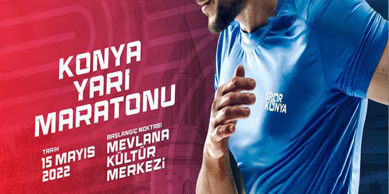 Büyükşehir’den ‘Konya Yarı Maratonu’ etkinliği